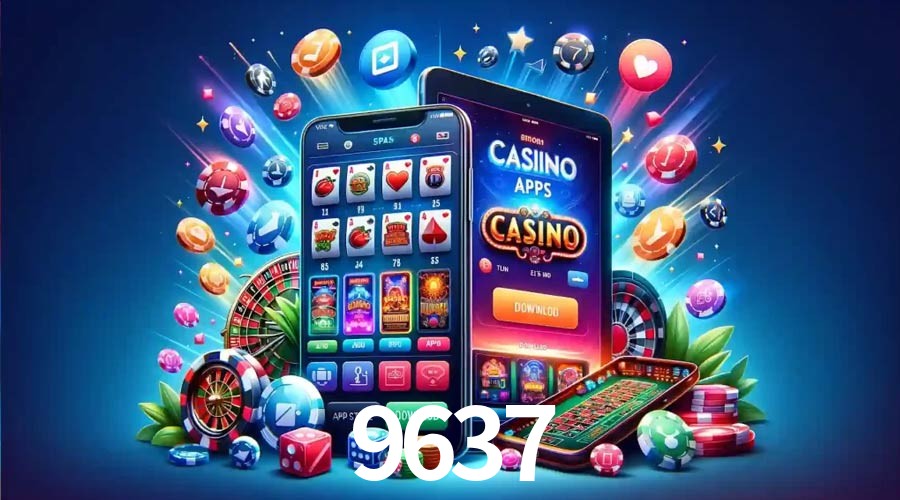 Descubra o Mundo do Cassino Online com 9637